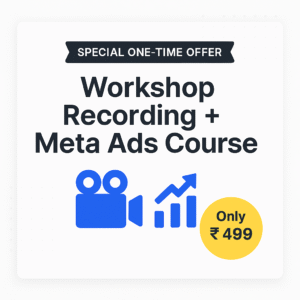 Meta Ads Course + Workshop Recording